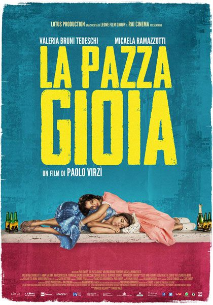 La pazza gioia | Filme